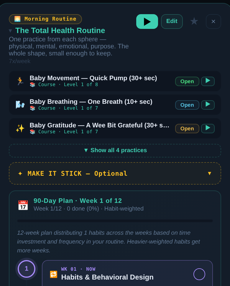 A morning routine in Thriving called The Total Health Routine: one small practice each for movement, breathing and gratitude, each with an Open button, above a 12-week plan.
